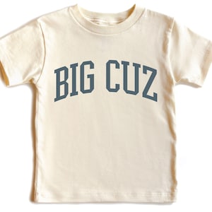 Big Cousin  Kids Shirt - Big Cuz Older Cousin Clothing - Family Reunion Cousin Crew Outfit - Boho Natural Toddler & Youth Tee