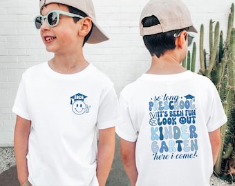 Last Day Of School Shirt, End Of School Year Shirt, Pre-K Graduation Shirt, Hello Kindergarten Shirt, 2025 Graduation tshirt