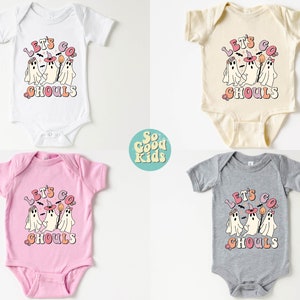 May include: Four baby onesies with different colored backgrounds. The onesies feature a graphic of three ghosts with a witch hat and the text "Let's Go Ghouls".