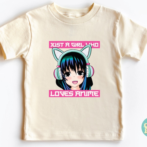 Just A Girl Who Loves Anime Shirt, Anime Lover Baby Shirt, Anime Kids Shirt, Toddler Shirt, Anime Lover Funny Shirt, Cool Anime Kids Shirt