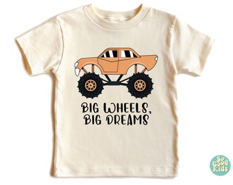 Big Dreams Monster Truck Toddler Shirt,Boys Monster Truck Shirt, Big Wheels,Boy Birthday Party Gift, Cute Toddler Shirt,Dirt Offroad Outfits