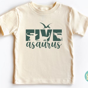 Five Asaurus Shirt, Fifth Birthday Shirt, 5th Birthday Gift, Five Shirt, Five Birthday Party Shirt, Toddler Size Five Shirt, Dinosaur Shirt
