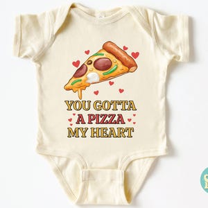 You Gotta A Pizza My Heart Baby Bodysuit, Funny Pizza Shirt,  Cute Food T-Shirt, Baby Shower Gift, Baby Clothes,