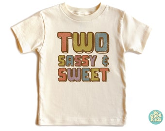 2nd Birthday Girl Shirt, 2nd Birthday Toddler Shirt, Two Kids Birthday Shirt, Second Birthday Girls Kids Shirt, Two Sassy and Sweet Shirt