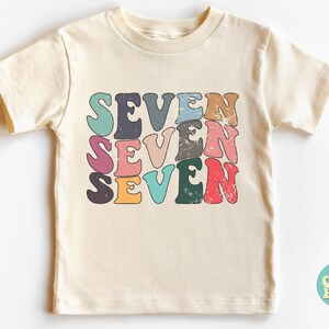 Seven Shirt, Seventh Birthday Shirt, 7th Birthday Gift, Seven T-shirt, Seven Birthday Party Shirt, Toddler Size Seven Shirt