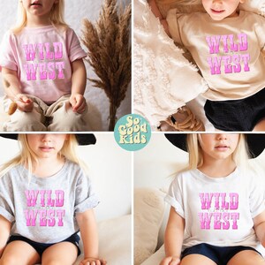 Wild West Shirt, Wild Like the West Toddler Shirt, Western Girl Shirt, Cowgirl Toddler Shirt, Desert Kids Shirt, Western Shirt for Kids image 2