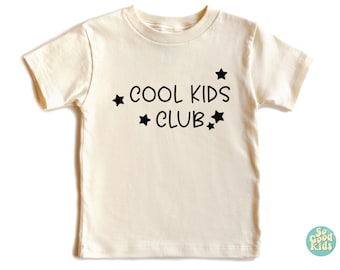 Cool Kids Club Shirt, Toddler Shirt, Kids Gift Shirt, Funny Kids T-shirt, Club Shirt, Cool Kids Shirt, Baby Bodysuit, Kiddo Shirt