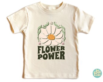 Flower Kids Shirt, Toddler Shirt, Retro Daisy Wild Flower Kids Shirt, Natural Kids Shirt,  Power Girls Shirt