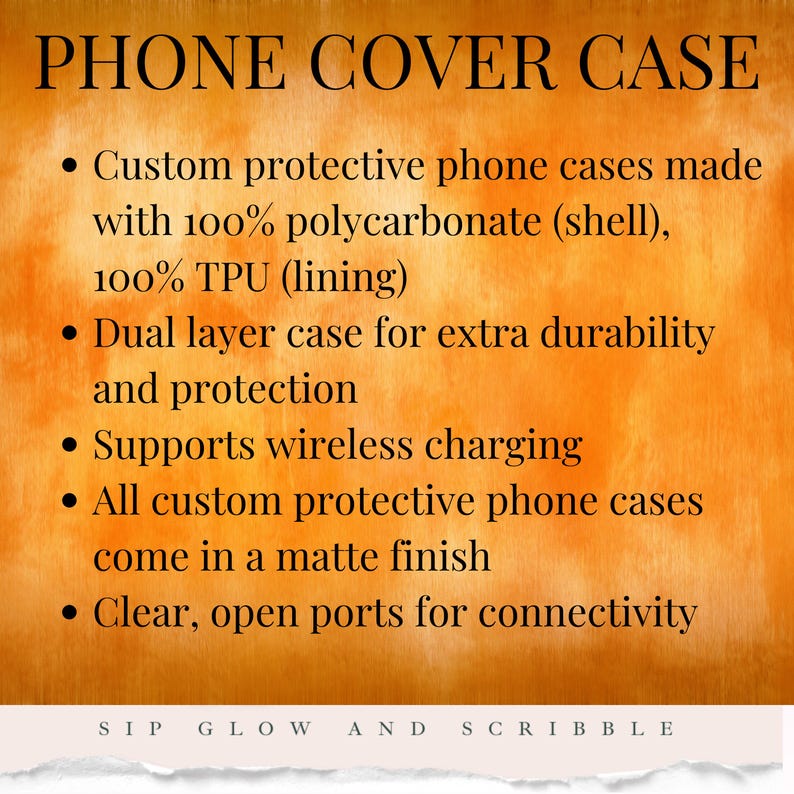 May include: An orange and brown graphic with the text "PHONE COVER CASE." Bullet points describe custom protective phone cases made with polycarbonate and TPU, dual-layer design, wireless charging support, matte finish, and clear ports.