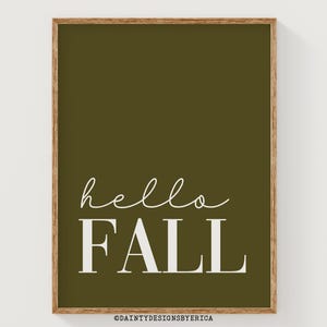 Hello Fall printable sign, Sage green Fall print, Fall wall art, Rustic Fall decor, Thanksgiving decor, Fall downloadable prints