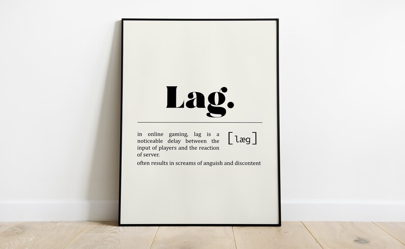 Lag Definition Poster Game Print Game Wall Art Gamer Etsy