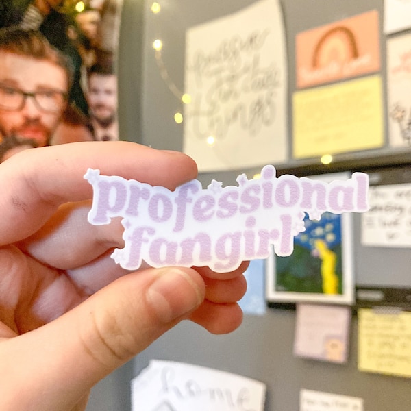 Professional Fangirl Glossy Sticker|| fangirl, fangirl gifts, fangirls, professional fangirl, fanboy, fanboy gifts, stickers, pop culture