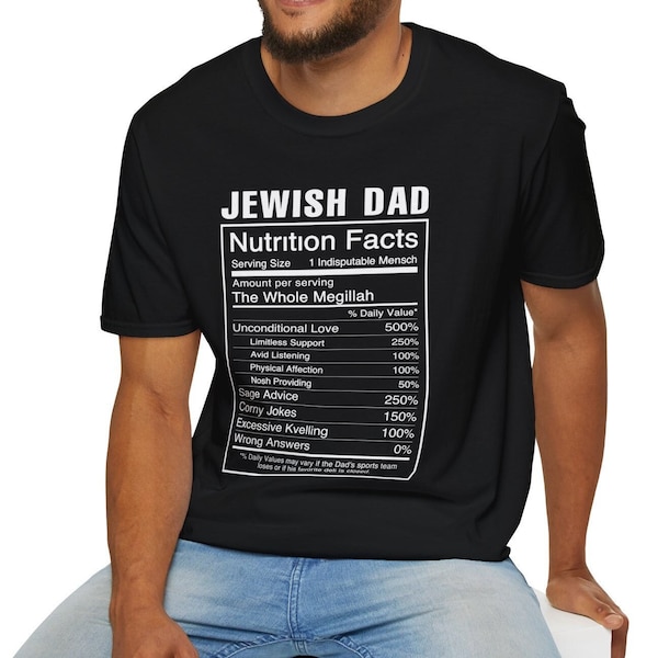 Jewish Dad Nutrition Facts - Funny Jewish Father's Day T-Shirt, Judaica, Abba, Zayde, Tate, Saba, Grandfather, Hanukkah, Mensch, Yiddish