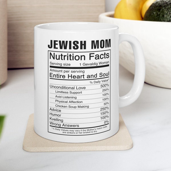 Información nutricional de la mamá judía (2 tamaños) - Taza de café divertida para mujeres, madre, Bubbe, Safta, abuela Hanukkah, Día de la Madre, Yiddish, Balabusta