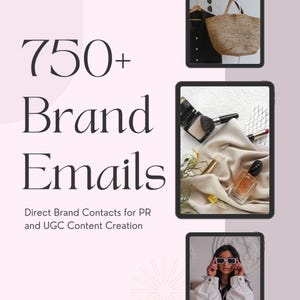 750+ Brand Email Contact List | For UGC, Content Creators, and Influencers | Fashion, Beauty, Lifestyle, Personal Branding | Social Media