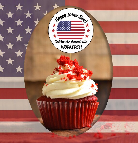Labor Day Cupcake Toppers Labor Day Party Decorations - Etsy