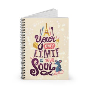 Ratatouille Your Only Limit is Your Soul, Disney inspired, Spiral Notebook - Ruled Line, Little Black Book