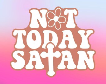 Pas aujourd'hui Satan Sticker