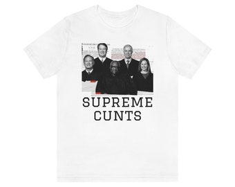 Supreme Court Roe v Wade Unisex Short Sleeve Tee