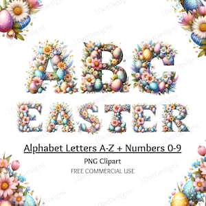 Pode incluir: Letras do alfabeto com tema de Páscoa A-Z e números de 0 a 9. Cada letra é feita de flores em tons pastel e decorada com ovos de Páscoa coloridos. As letras estão dispostas em uma linha com a palavra "PÁSCOA" no centro.