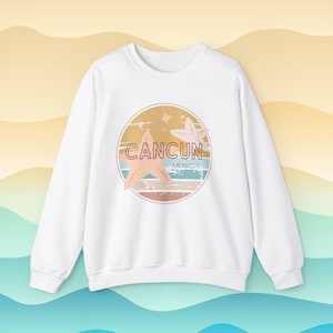 Cancun Mexico Starfish Beach Sweatshirt, Travel Vacation Sea Ocean Top, Unisex Jumper, Gift for Traveler, Souvenir Crewneck Pullover