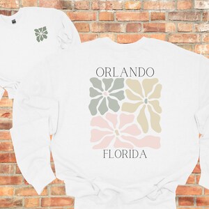 Orlando Florida Sweatshirt.  Florida Gifts. Orlando Florida. Florida Flower gifts. gifts for women.
