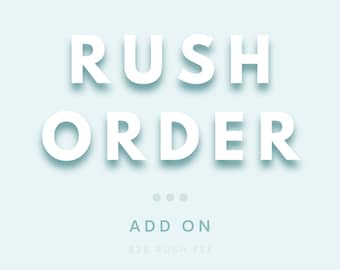 Rush Order, Rush My Order, Guarantee My Delivery Date, Rush Production