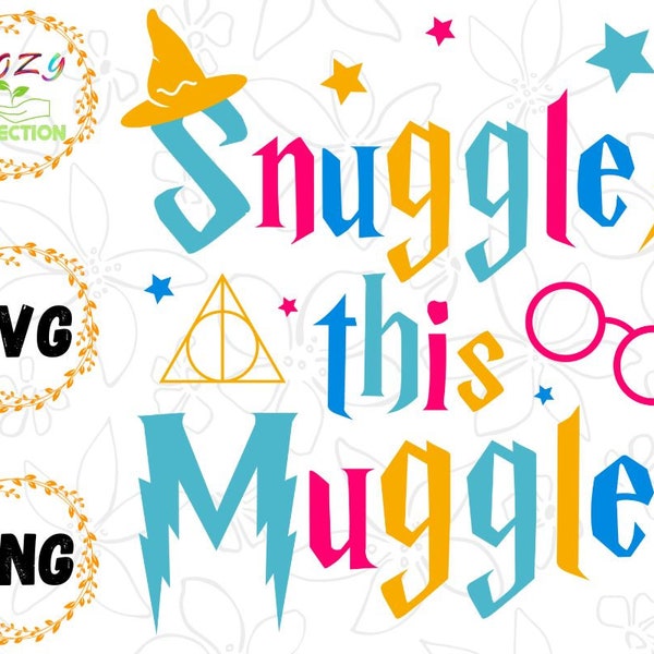 Snuggle this muggle svg for Hp Toddler Shirt kids christmas sublimation designs baby girl png funny baby sayings Cute Baby boy Svg for Baby