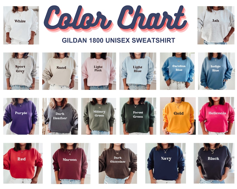 以下が含まれることがあります： Gildan 1800 ユニセックススウェットシャツの18色のカラーチャートです。色は、白、アッシュ、スポーツグレー、サンド、ライトピンク、ライトブルー、カロライナブルー、インディゴブルー、パープル、ダークヘザー、ミリタリーグリーン、フォレストグリーン、ゴールド、ヘリコニア、レッド、マルーン、ダークチョコレート、ネイビー、ブラックです。