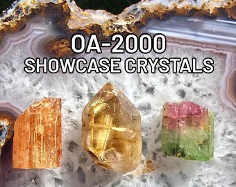 OA-2000 Showcase Crystals