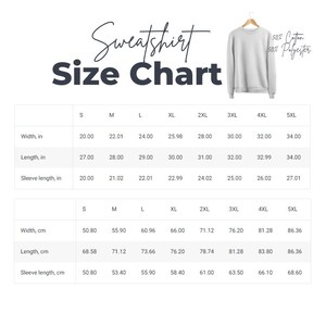 May include: A size chart for a sweatshirt, showing measurements in inches and centimeters for different sizes, from S to 5XL. The chart includes width, length, and sleeve length.