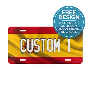 Spain Custom License Plates | FREE Design | All Flags Available | Personalized Vanity Tags