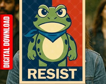 May include: A poster featuring a cartoon frog with a blue bandana, set against a red and blue background. The word "RESIST" is printed in bold letters at the bottom. The poster is held up by a person.