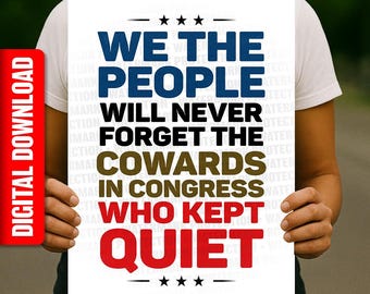 Cobardes en el Congreso que guardaron silencio (blanco), cartel anti-Trump imprimible, descarga digital