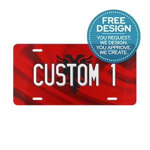 Albania Custom License Plates | FREE Design | All Flags Available | Personalized Vanity Tags