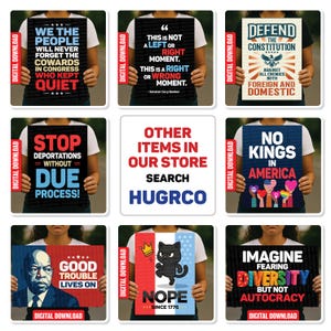 May include: Collection of graphic signs with political statements. One sign reads "We the people will never forget the cowards in congress who kept quiet." Other signs have messages like "Stop deportations without due process!"