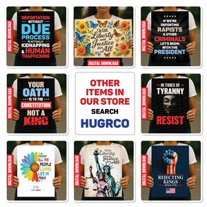May include: A collection of digital download posters with various political and social justice messages. The posters feature text like "Deportation Without Due Process", "With Liberty and Justice for All", and "Rejecting Kings Since 1776".