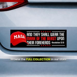 MAGA Mark of the Beast, Anti Trump Sticker or Magnet (10 x 3 Inch)