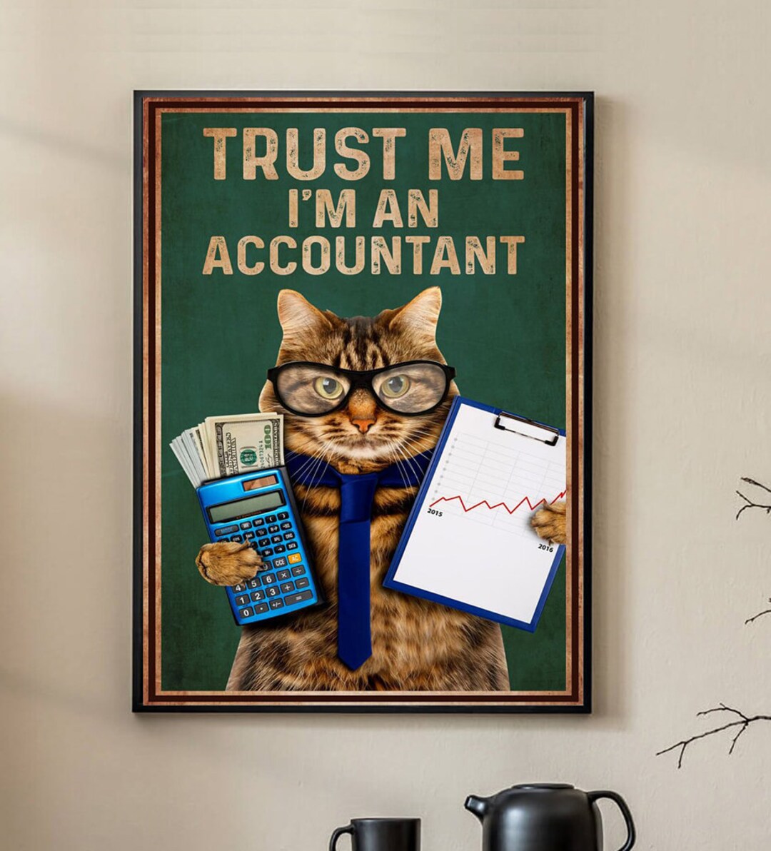 Accountant Cat Poster Funny Cat Poster Cat Lover Poster Etsy