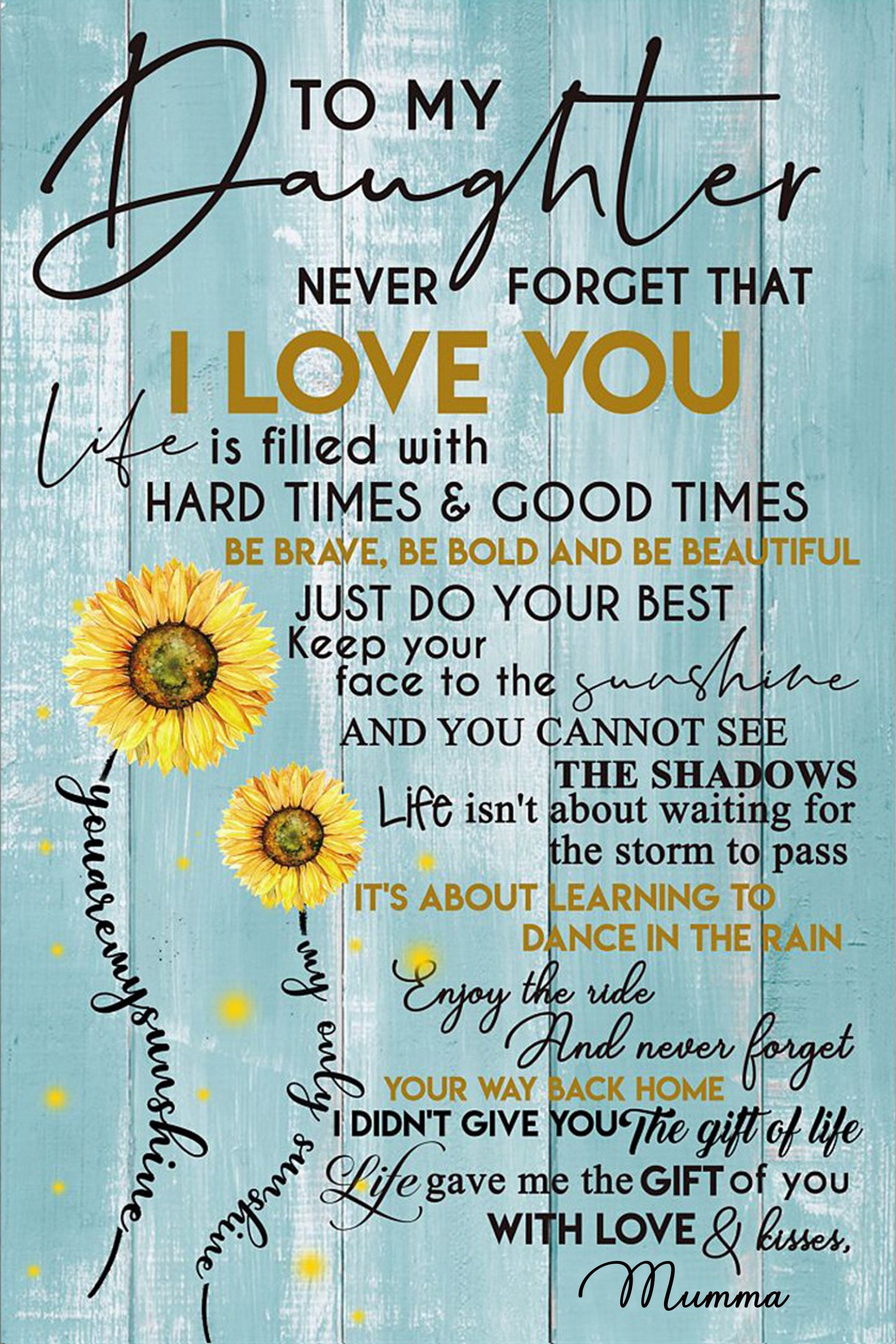 To my Daughter - Never forget that I love you, Dad main image 0
