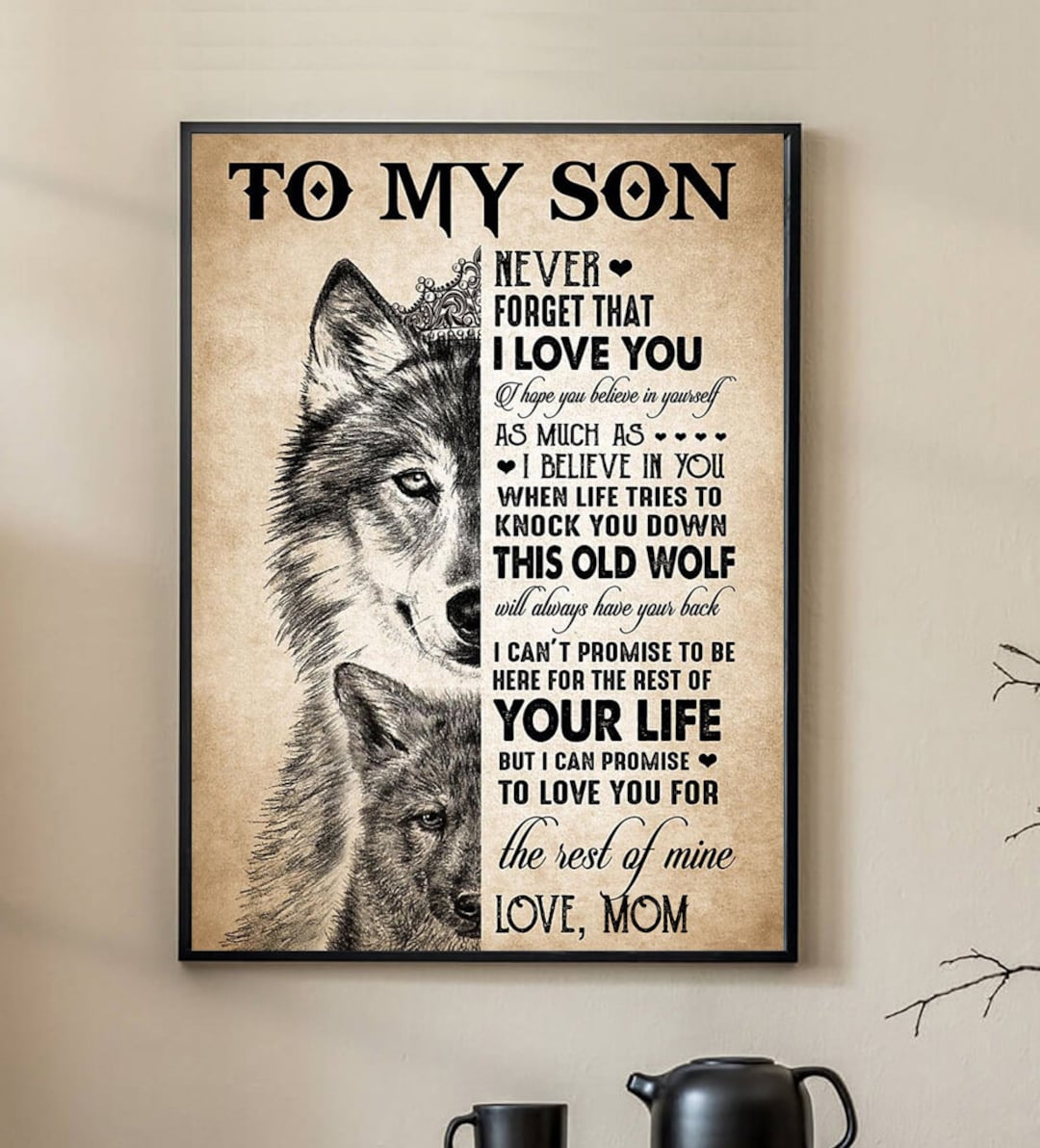To My Son Never Forget That I Love You Poster, to My Son Poster ...