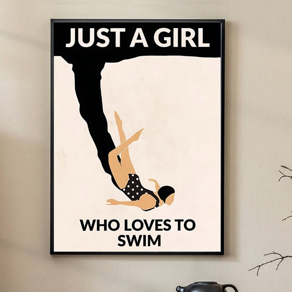 Just A Girl Who Loves To Swim Poster, Swim Poster, Summer Poster, Vintage Wall Art, Vintage Art