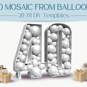 Number 40 Mosaic With Balloons | 2ft, 3ft, 4ft, 5ft, 6ft, 7ft Marquee Numbers | 40th Birthday & Anniversary Party Décor With Instructions