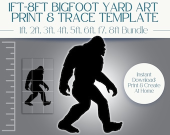 May include: A printable template for creating yard art of a Bigfoot silhouette. The template includes eight different sizes, ranging from 1 foot to 8 feet. The image shows a black silhouette of a Bigfoot walking, with a smaller version of the silhouette in the background. The text "Instant Download: Print & Create At Home" is also included in the image.
