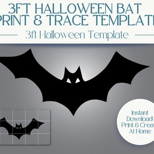 May include: Printable 3 ft Halloween bat template. The image shows a black bat silhouette with a grid overlay for easy tracing. The text "Instant Download: Print & Create At Home" is also included.