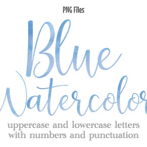 Blue Watercolor Letters and Numbers, Script Watercolor Lettering, Sublimation Files, Blue Watercolor Monogram, Watercolor Clip Art