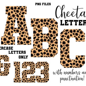 May include: Uppercase letters A, B, C, G, 1, 2, and 3 in a cheetah print pattern.  The text "Cheetah Letters" is at the top of the image.  The text "uppercase letters only" is below the letters.  The text "with numbers and punctuation!" is at the bottom of the image.