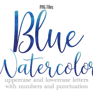 Blue Watercolor Letters and Numbers, Script Watercolor Lettering, Sublimation Lettering, Blue Watercolor Monogram, Watercolor Clip Art
