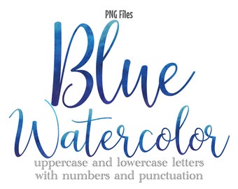 Blue Watercolor Letters and Numbers, Script Watercolor Lettering, Sublimation Lettering, Blue Watercolor Monogram, Watercolor Clip Art