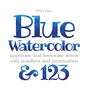 Blue Watercolor Alphabet Letters and Numbers, Baby Shower Lettering, Watercolor Art, Watercolor Monogram Sublimation, Stationery, Numbers